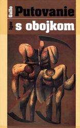 Gallo, Igor - Putovanie s obojkom
