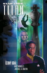 Martin, Michael A. - Star Trek Titan Černý král