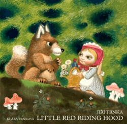 Trnka, Jiří - Little Red Riding Hood