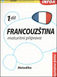 Bourdais, Daniele; Jones, Marian; Lonsdale, Tony - Francouzština maturitní příprava 1.díl