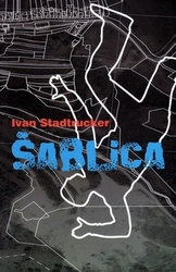 Stadtrucker, Ivan - Šablica