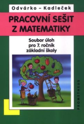 Odvárko, Oldřich; Kadleček, Jiří - Pracovní sešit z matematiky