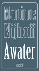 Nijhoff, Martinus - Awater