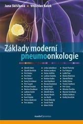 Skříčková, Jana; Kolek, Vítězslav - Základy moderní pneumoonkologie