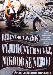 Cavazos, Ruben "Doc" - Vyjímečných si važ, nikoho se neboj