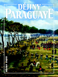 Roedl, Bohumír - Dějiny Paraguaye