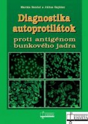 Benčat, Marián; Rajčáni, Július - Diagnostika autoprotilátok proti antigénom bunkového jadra