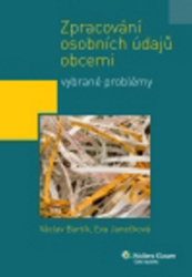 Bartík, Václav; Janečková, Eva - Zpracování osobních údajů obcemi