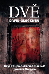 Glockner, David - Dvě