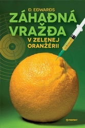 Edwards, D. - Záhadná vražda v Zelenej oranžérii