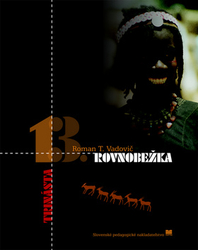 Vadovič, Roman T. - Trinásta rovnobežka