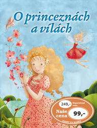 O princeznách a vílách