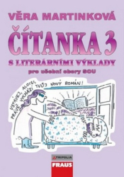 Martínková, Věra - Čítanka 3 S literárními výklady