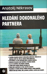 Někrasov, Anatolij - Hledání dokonalého partnera