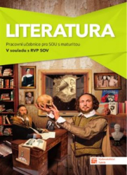 Literatura - pracovní učebnice pro SOU s maturitou