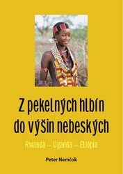 Nemčok, Peter - Z pekelných hlbín do výšin nebeských