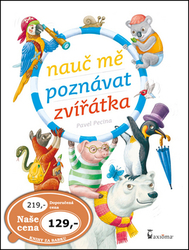 Pecina, Pavel - Nauč mě poznávat zvířátka