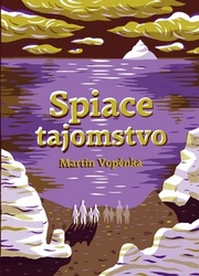 Vopěnka, Martin - Spiace tajomstvo