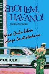 Mauris, Eduardo Diaz - Sbohem, Havano!