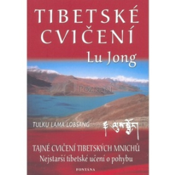 Lobsang, Tulku Lama - Tibetské cvičení Lu Jong