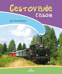 Šimulčíková, Jana - Cestovanie časom