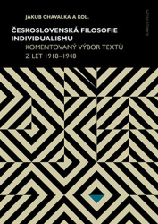 Chavalka, Jakub - Československá filosofie individualismu