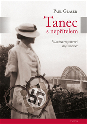 Glaser, Paul - Tanec s nepřítelem