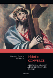 Morente, Manuel García - Příběh konverze