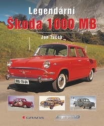 Tuček, Jan - Legendární Škoda 1000 MB