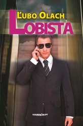Olach, Ľubo - Lobista
