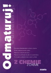 Benešová, Marika; Pfeiferová, Erna; Satrapová, Hana - Odmaturuj! z chemie