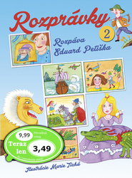 Petiška, Eduard; Tichá, Marie - Rozprávky 2