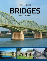 Paulík, Peter - Bridges in Slovakia