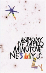 Mello, Anthony De - Minutové nesmysly