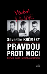 Krčméry, Silvester - Pravdou proti moci