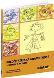 Oriešková, Jana; Lučivjanská, Milena - Predčitateľská gramotnosť