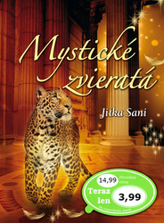Saniová, Jitka - Mystické zvieratá