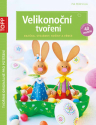 Pedevilla, Pia - TOPP Velikonoční tvoření