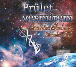 Blechová, Zdenka; Šteif, Stanislav - Průlet vesmírem