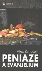 Zanotelli, Alex - Peniaze a evanjelium