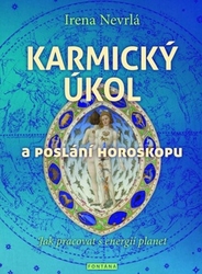 Nevrlá, Irena - Karmický úkol a poslání horoskopu