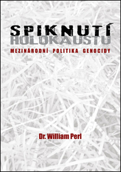 Perl, William - Spiknutí holokaustu