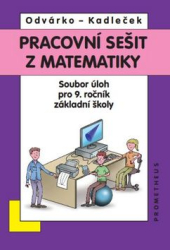 Odvárko, Oldřich; Kadleček, Jiří - Pracovní sešit z matematiky