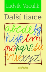 Vaculík, Ludvík - Další tisíce