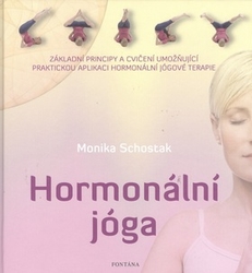 Schostak, Monika - Hormonální jóga