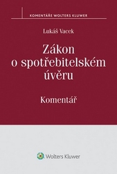 Vacek, Lukáš - Zákon o spotřebitelském úvěru