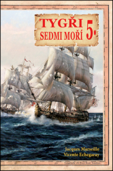 Marseille, Jacques; Echegaray, Vicente - Tygři sedmi moří 5.