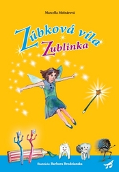 Molnárová, Marcella - Zúbková víla Zublinka