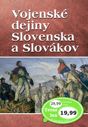 Segeš, Vladimír - Vojenské dejiny Slovenska a Slovákov