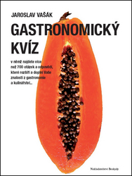 Vašák, Jaroslav - Gastronomický kvíz